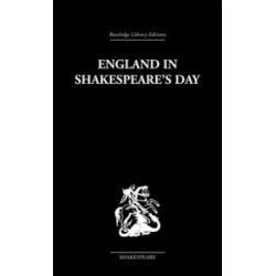England in Shakespeare's Day