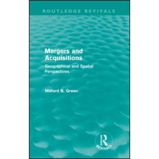 Mergers and Acquisitions (Routledge Revivals)