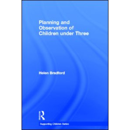 Planning and Observation of Children under Three