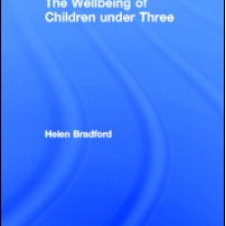 The Wellbeing of Children under Three