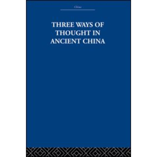 Three Ways of Thought in Ancient China