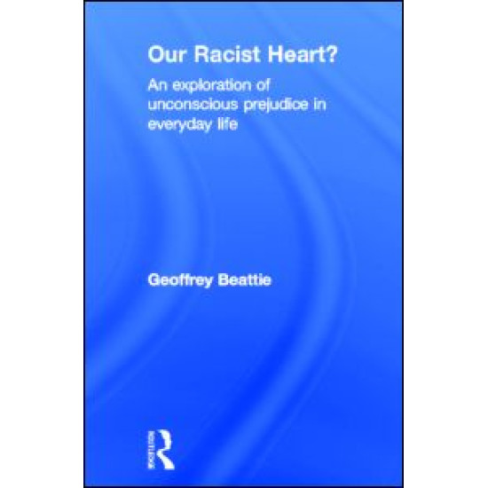 Our Racist Heart?