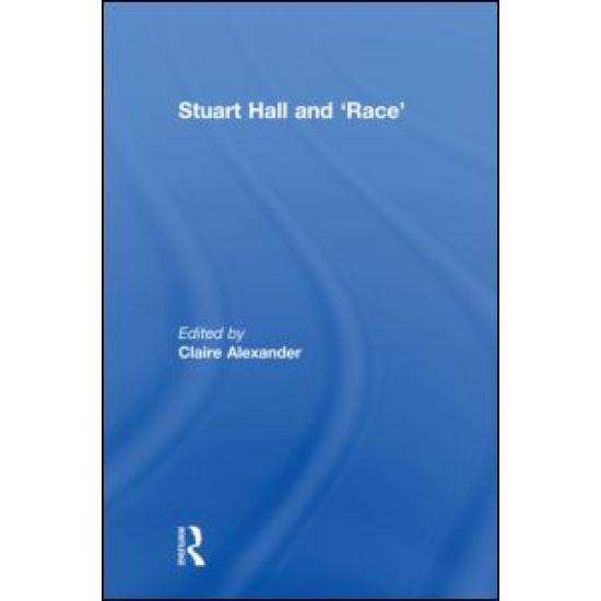 Stuart Hall and 'Race'