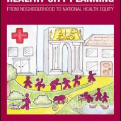 Healthy City Planning Healthy City Planning