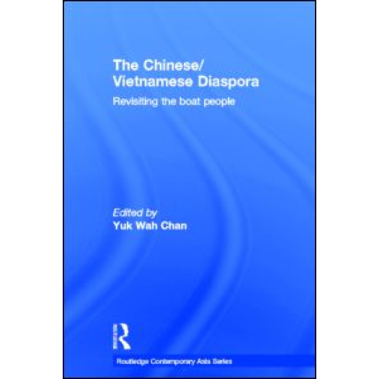 The Chinese/Vietnamese Diaspora The Chinese/Vietnamese Diaspora