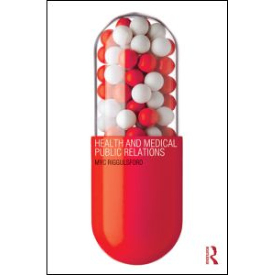 Health and Medical Public Relations Health and Medical Public Relations