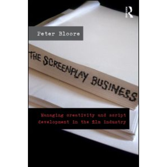 The Screenplay Business The Screenplay Business