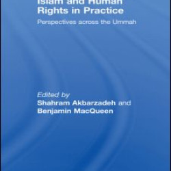 Islam and Human Rights in Practice