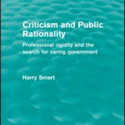 Criticism and Public Rationality (Routledge Revivals)