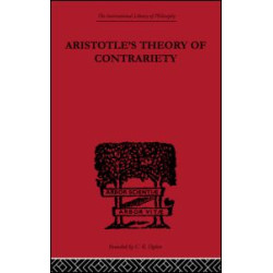 Aristotle's Theory of Contrariety