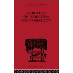 A Treatise on Induction and Probability