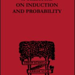 A Treatise on Induction and Probability