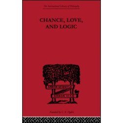 Chance, Love, and Logic Chance, Love, and Logic