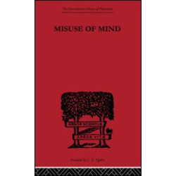 Misuse of Mind Misuse of Mind