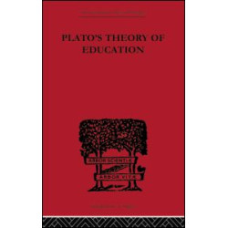 Plato's Theory of Education Plato's Theory of Education