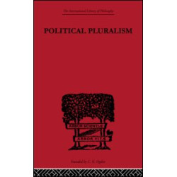 Political Pluralism Political Pluralism