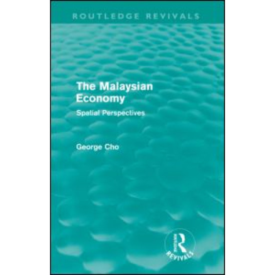 The Malaysian Economy (Routledge Revivals)