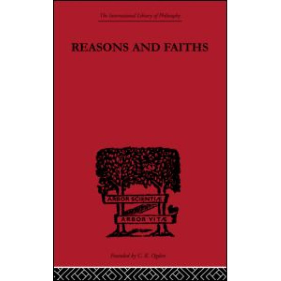 Reasons and Faiths