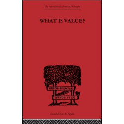 What is Value? What is Value?