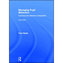 Managing Pupil Behaviour Managing Pupil Behaviour