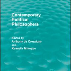 Contemporary Political Philosophers Contemporary Political Philosophers