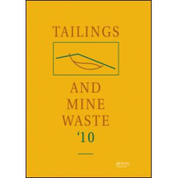 Tailings and Mine Waste 2010 Tailings and Mine Waste 2010