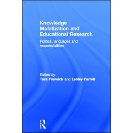 Knowledge Mobilization and Educational Research Knowledge Mobilization and Educational Research