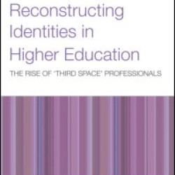 Reconstructing Identities in Higher Education