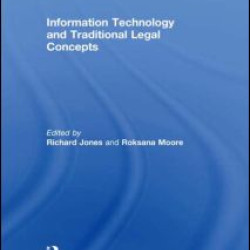 Information Technology and Traditional Legal Concepts Information Technology and Traditional Legal Concepts