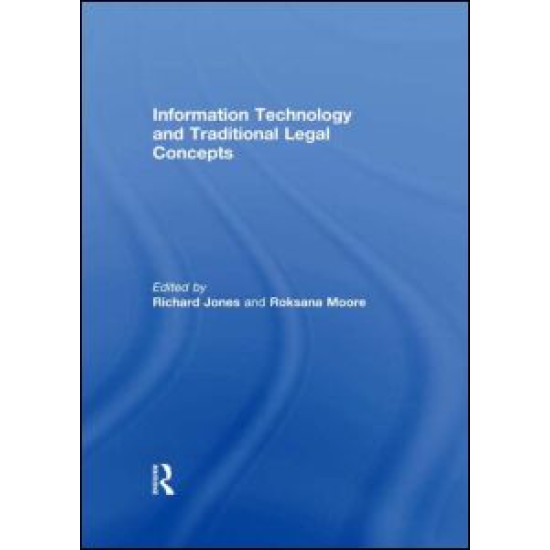 Information Technology and Traditional Legal Concepts