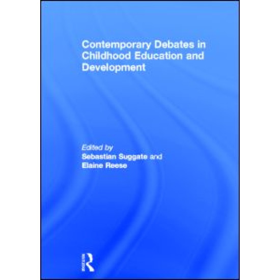 Contemporary Debates in Childhood Education and Development