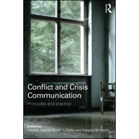 Conflict and Crisis Communication