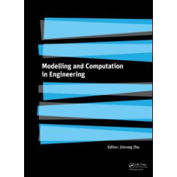 Modelling and Computation in Engineering Modelling and Computation in Engineering