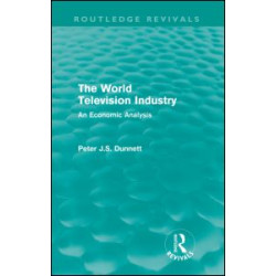 The World Television Industry (Routledge Revivals)