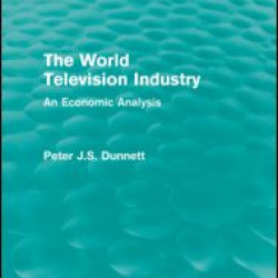 The World Television Industry (Routledge Revivals)