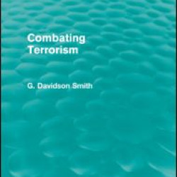 Combating Terrorism (Routledge Revivals)