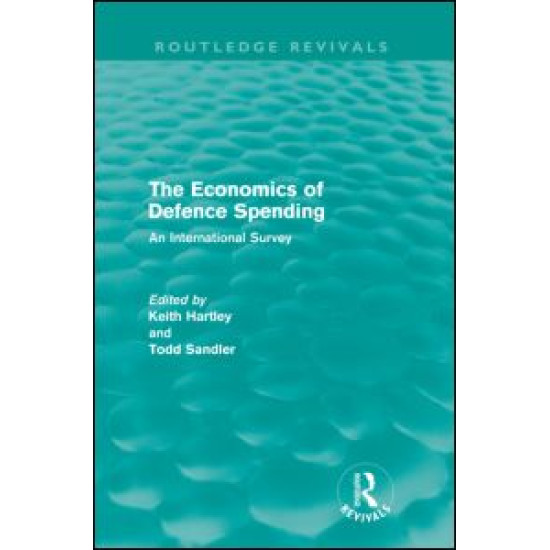 The Economics of Defence Spending (Routledge Revivals)