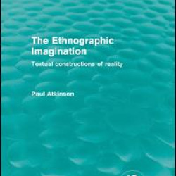 The Ethnographic Imagination The Ethnographic Imagination
