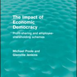 The Impact of Economic Democracy The Impact of Economic Democracy