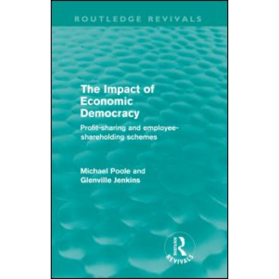 The Impact of Economic Democracy (Routledge Revivals)