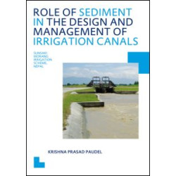 Role of Sediment in the Design and Management of Irrigation Canals