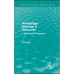 Knowledge, Ideology & Discourse Knowledge, Ideology & Discourse