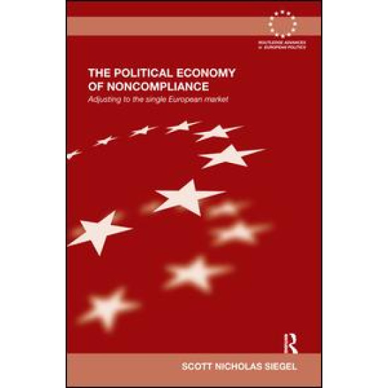 The Political Economy of Noncompliance