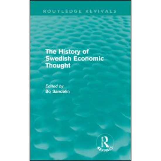 The History of Swedish Economic Thought (Routledge Revivals)