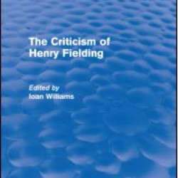 The Criticism of Henry Fielding (Routledge Revivals) The Criticism of Henry Fielding (Routledge Revivals)