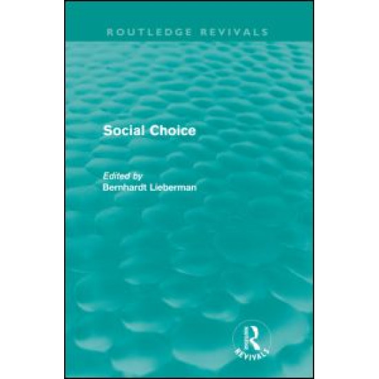 Social Choice (Routledge Revivals)