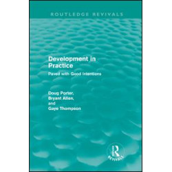 Development in Practice (Routledge Revivals)