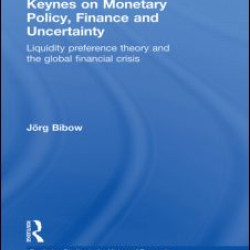 Keynes on Monetary Policy, Finance and Uncertainty Keynes on Monetary Policy, Finance and Uncertainty