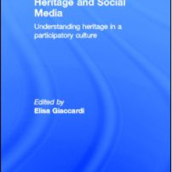 Heritage and Social Media Heritage and Social Media