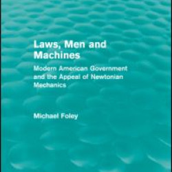 Laws, Men and Machines (Routledge Revivals) Laws, Men and Machines (Routledge Revivals)